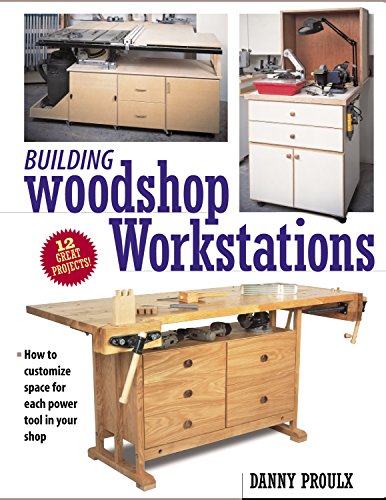 Stock image for Building Woodshop Workstations for sale by Better World Books: West