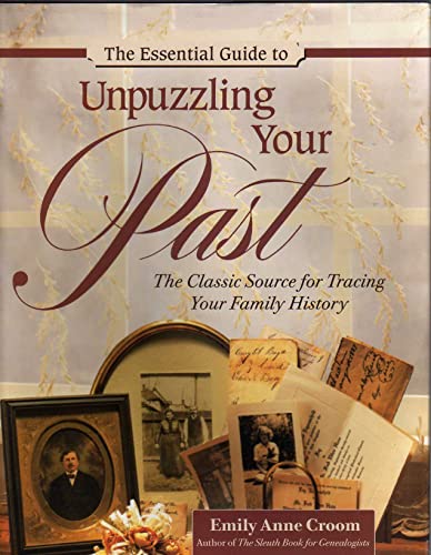 9781558707016: The Unpuzzling Your Past Workbook: Essential forms and letters for all genealogists