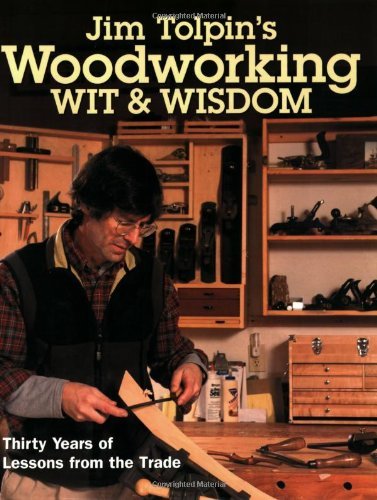 Stock image for Woodworking Wit and Wisdom for sale by Better World Books: West