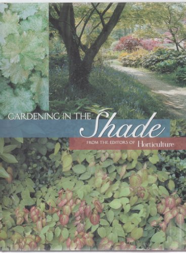 Beispielbild fr Gardening in the Shade zum Verkauf von Wonder Book