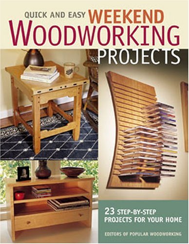 Imagen de archivo de Quick and Easy Weekend Woodworking Projects a la venta por Better World Books: West