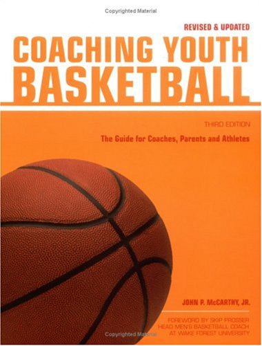 Beispielbild fr Coaching Youth Basketball: The Guide for Coaches & Parents (Betterway Coaching Kids) zum Verkauf von BooksRun