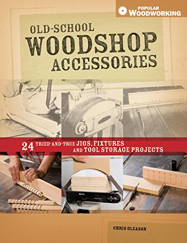 Stock image for Old-School Woodshop Accessories for sale by Better World Books