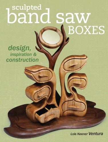 9781558708297: Sculpted Band Saw Boxes: Design, Inspiration & Construction