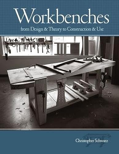 9781558708402: Workbenches: from Design and Theory to Construction and Use