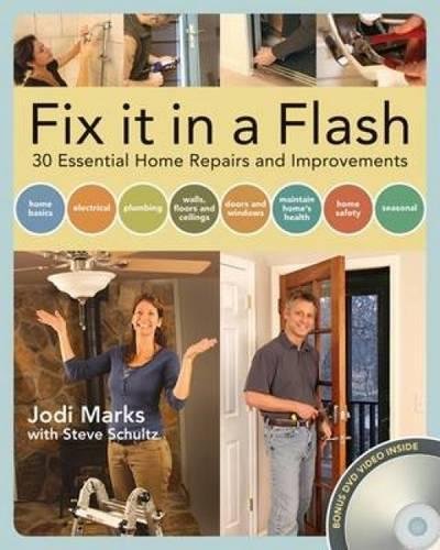 Beispielbild fr Fix it in a Flash: 25 Common Home Repairs and Improvements zum Verkauf von Wonder Book