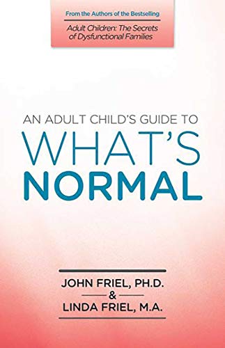 Beispielbild fr An Adult Child's Guide to What's 'Normal' zum Verkauf von SecondSale