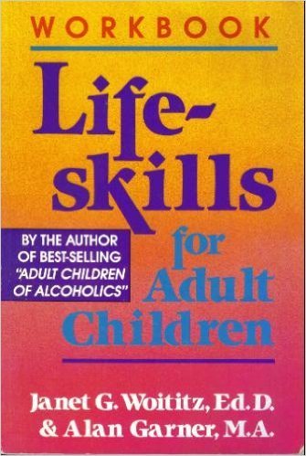 Stock image for The Lifeskills for Adult Children Workbook for sale by Books of the Smoky Mountains
