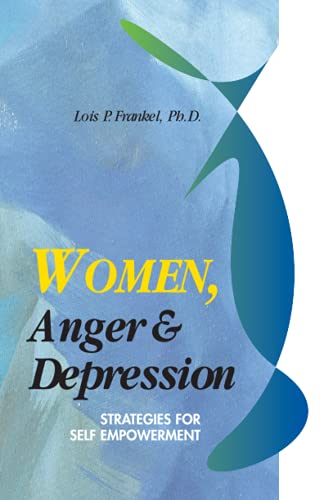 9781558741614: Women, Anger & Depression: Strategies for Self-Empowerment