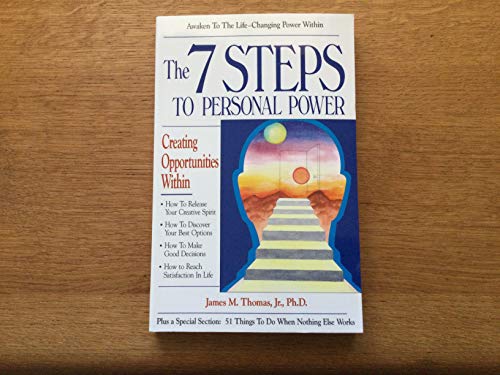 Imagen de archivo de The 7 Steps to Personal Power: Creating Opportunities Within a la venta por SecondSale