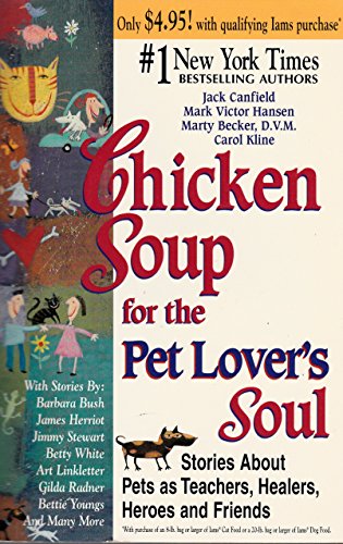 Beispielbild fr Chicken Soup for the Soul: 101 Stories to Open the Heart and Rekindle the Spirit zum Verkauf von Gulf Coast Books