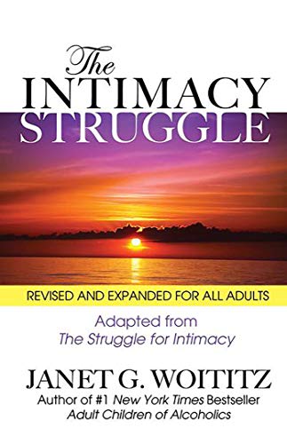 Stock image for The Intimacy Struggle: Revised and Expanded for All Adults for sale by SecondSale