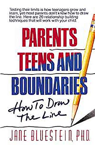 9781558742796: Parents Teens and Boundaries: How to Draw the Line