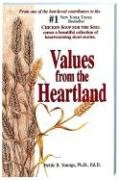 9781558743359: Values from the Heartland: Stories of an American Farmgirl