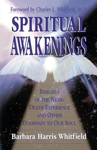 Beispielbild fr Spiritual Awakenings: Insights of the Near-Death Experience and Other Doorways to Our Soul zum Verkauf von ThriftBooks-Atlanta