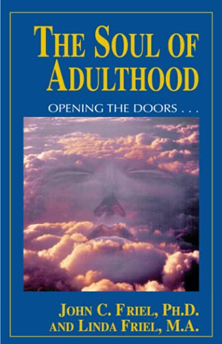 Stock image for Soul of Adulthood: Opening the Doors for sale by ThriftBooks-Atlanta