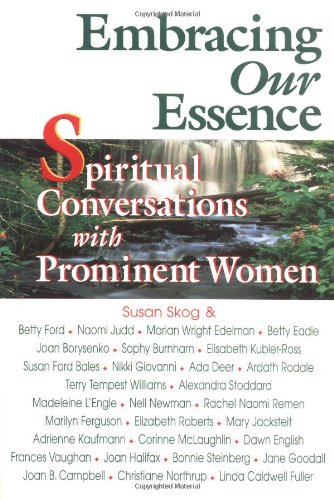 9781558743595: Embracing Our Essence: Conversations with Prominent Women