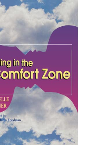 9781558743700: Life in the Comfort Zone: Creating Well-being in Relationships