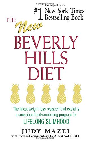 Beispielbild fr The New Beverly Hills Diet: The latest weight-loss research that explains a conscious food-combining program for LIFELONG SLIMHOOD zum Verkauf von Wonder Book