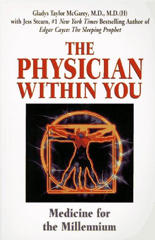 Beispielbild fr The Physician Within You: Discovering the Power of Inner Healing zum Verkauf von -OnTimeBooks-