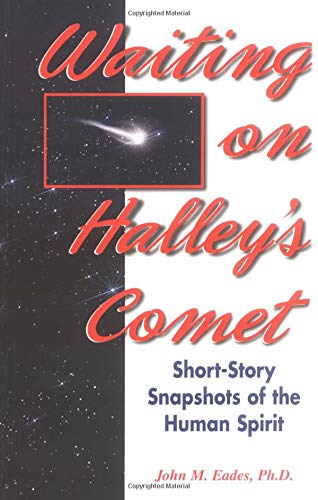 Beispielbild fr Waiting on Halley's Comet: Short-Story Snapshots of the Human Spirit zum Verkauf von Black and Read Books, Music & Games