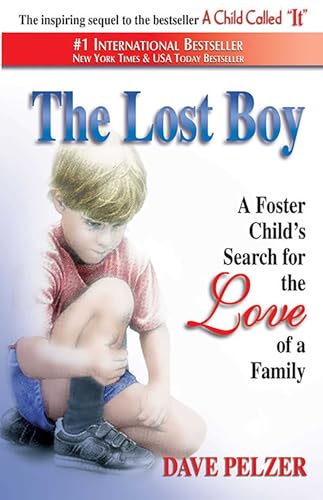 Beispielbild fr The Lost Boy: A Foster Child's Search for the Love of a Family zum Verkauf von SecondSale