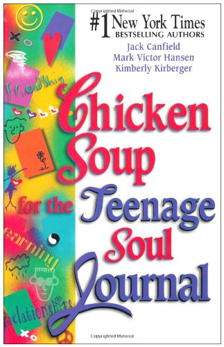 9781558746374: Chicken Soup for the Teenage Soul: Journal