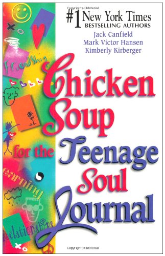 9781558746374: Chicken Soup for the Teenage Soul: Journal (Chicken Soup for the Soul)