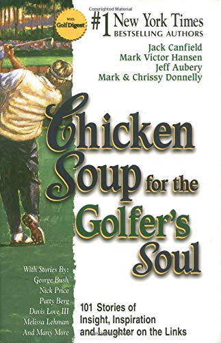 9781558746596: Chicken Soup for the Golfer's Soul