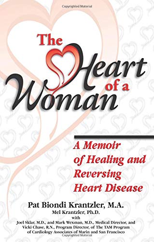 9781558746930: The Heart of a Woman: Preventing and Healing Heart Disease