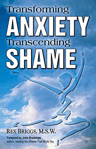 Stock image for Transforming Anxiety, Transcending Shame for sale by Decluttr