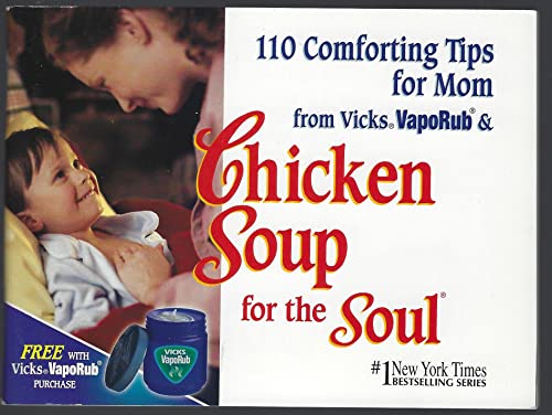 Stock image for 110 Comforting Tips for Mom (Chicken Soup for the Soul) for sale by SecondSale