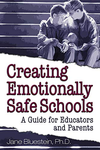 Imagen de archivo de Creating Emotionally Safe Schools : A Guide for Educators and Parents a la venta por Better World Books