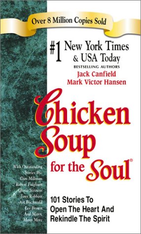 Beispielbild fr Chicken Soup for the Soul zum Verkauf von Wonder Book
