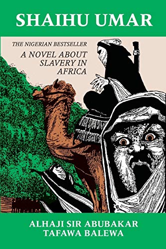 Beispielbild fr Shaihu Umar: Slavery in Africa zum Verkauf von Better World Books