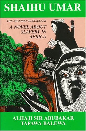Stock image for Shaihu Umar: Slavery in Africa for sale by Better World Books