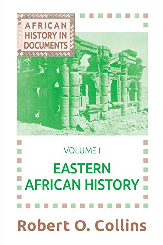 Stock image for Eastern African History (African History in Documents) for sale by HPB-Diamond