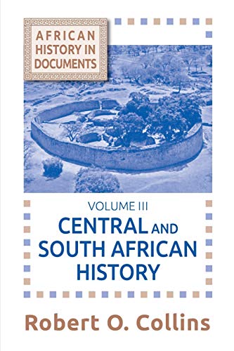 Beispielbild fr African History V. 3; Central and South African History Vol. III zum Verkauf von Better World Books