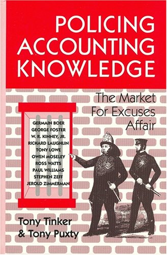 Beispielbild fr Policing Accounting Knowledge : The Market for Excuses Affair zum Verkauf von Better World Books