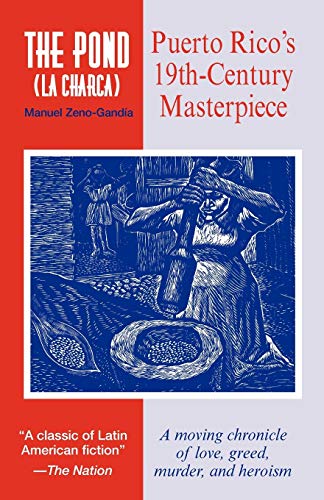 9781558760929: The Pond: Puerto Rico's 19th-Century Masterpiece