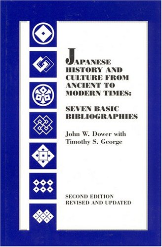 Imagen de archivo de Japanese History and Culture from Ancient to Modern Times: Seven Basic Bibliographies a la venta por Bingo Books 2