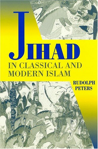 Beispielbild fr Jihad in Classical and Modern Islam: A Reader (Princeton Series on the Middle East) zum Verkauf von More Than Words
