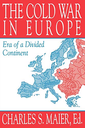9781558761339: The Cold War in Europe: Era of a Divided Continent