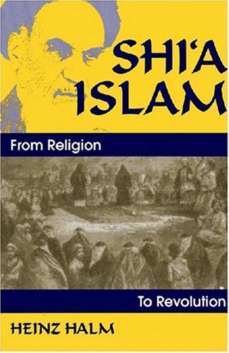 Beispielbild fr Shi'a Islam: From Religion to Revolution (Princeton Series on the Middle East) zum Verkauf von HPB-Emerald