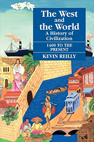 Beispielbild fr The West and the World V. 2; from 1400 to the Present Vol. II : A History of Civilization zum Verkauf von Better World Books