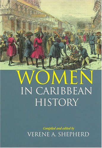9781558761889: Women in Caribbean History: The British-Colonised Territories