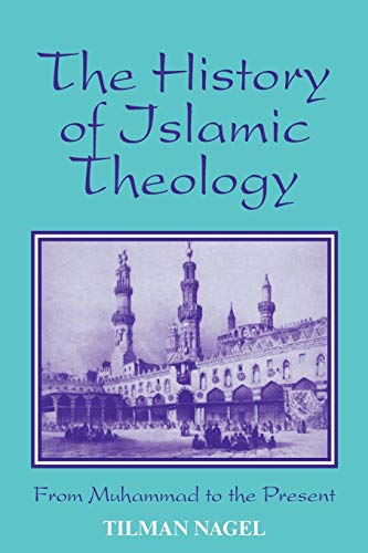 Beispielbild fr The History of Islamic Theology (Princeton Series on the Middle East): From Muhammad to the Present zum Verkauf von Anybook.com