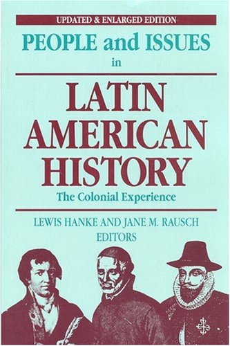 Beispielbild fr People and Issues in Latin American History Vol 1; the Colonial Experience zum Verkauf von Better World Books