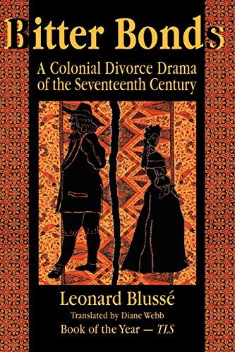 Beispielbild fr Bitter Bonds: A Colonial Divorce Drama of the Seventeenth Century zum Verkauf von Libris Hardback Book Shop
