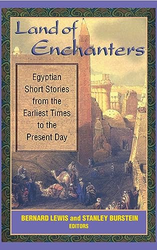 Stock image for Land of Enchanters: Egyptian Short Stories from the Earliest Times to the Present Day for sale by Amazing Books Pittsburgh